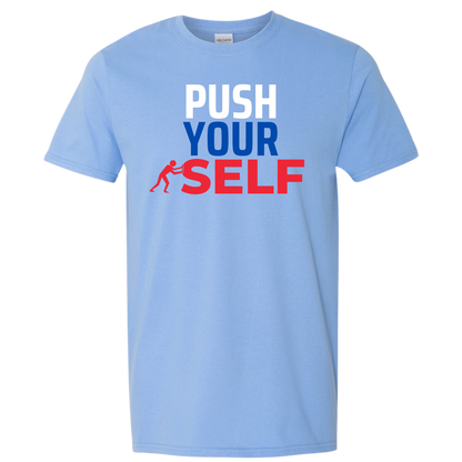 PUSH YOURSELF T-SHIRT